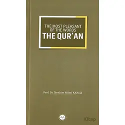 The Most Pleasant of The Words The Quran - İbrahim Hilmi Karslı - Diyanet İşleri Başkanlığı