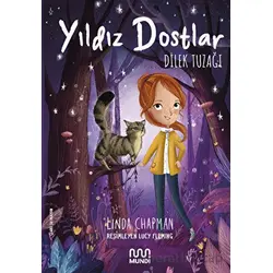 Yıldız Dostlar Dilek Tuzağı - Linda Chapman - Mundi