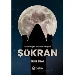 Şükran - Erol İnal - Beka Yayınları