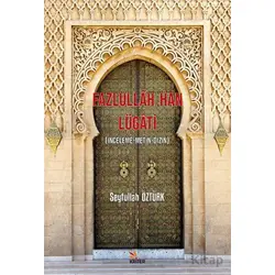 Fazlullah Han Lügati - Seyfullah Öztürk - Kriter Yayınları