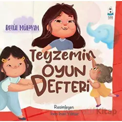 Teyzemin Oyun Defteri - Betül Mülayim - Luna Çocuk Yayınları
