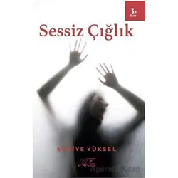 Sessiz Çığlık - Sariye Yüksel - Kuytu Yayınları