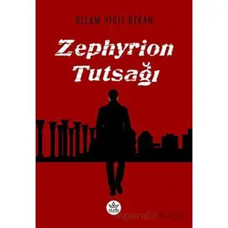 Zephyrion Tutsağı - Selam Yiğit Özkan - Elpis Yayınları