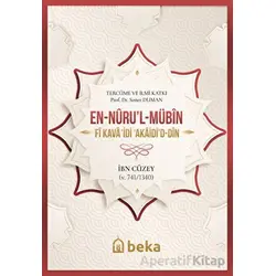 En-Nüru’l-Mübin Fi Kava‘idi Akaidi’d-Din - İbn Cüzey - Beka Yayınları