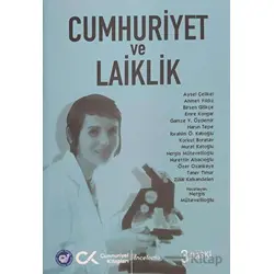 Cumhuriyet ve Laiklik - Nergis Mütevellioğlu - Cumhuriyet Kitapları