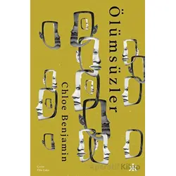 Ölümsüzler - Chloe Benjamin - Kafka Kitap