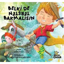 Belki de Tersten Bakmalısın - Gizem Bulut - Mecaz Çocuk