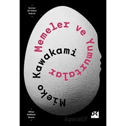 Memeler ve Yumurtalar - Mieko Kawakami - Doğan Kitap