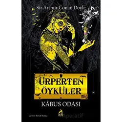 Ürperten Öyküler - Sir Arthur Conan Doyle - Ren Kitap