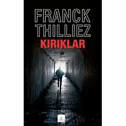 Kırıklar - Franck Thilliez - Kyrhos Yayınları