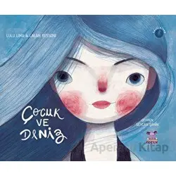 Çocuk ve Deniz - Lulu Lima - Nobel Çocuk
