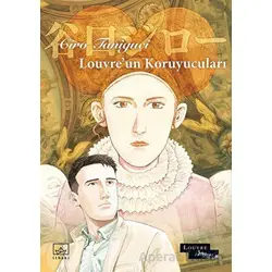 Louvre’un Koruyucuları - Ciro Taniguçi - İthaki Yayınları