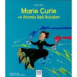 Mini Dahi: Marie Curie ve Atomla İlgili Buluşları - Altea Villa - 1001 Çiçek Kitaplar