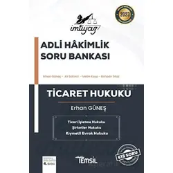 İmtiyaz Adli Hakimlik Soru Bankası Ticaret Hukuku - Erhan Güneş - Temsil Kitap