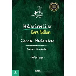 İmtiyaz Ceza Hukuku Genel Hükümler Hakimlik Ders Notları - Metin Kaya - Temsil Kitap