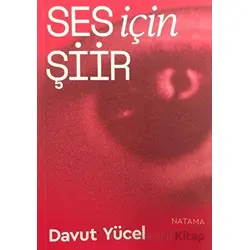 Ses İçin Şiir - Davut Yücel - Natama Yayınları