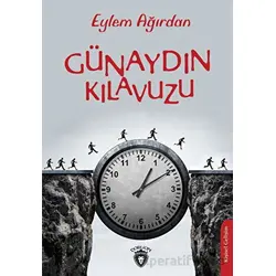 Günaydın Kılavuzu - Eylem Ağırdan - Dorlion Yayınları