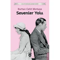 Sevenler Yolu - Burhan Cahit Morkaya - Dorlion Yayınları