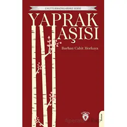 Yaprak Aşısı - Burhan Cahit Morkaya - Dorlion Yayınları