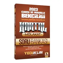 Yediiklim 2023 Çarşı ve Mahalle Bekçiliği Sınavlarına Hazırlık Kartal Mülakat Soru Bankası
