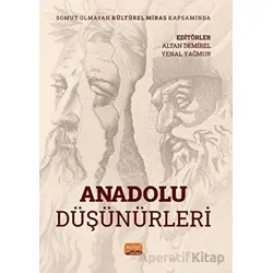 Somut Olmayan Kültürel Miras Kapsamında Anadolu Düşünürleri - Kolektif - Nobel Bilimsel Eserler