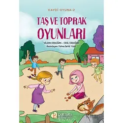 Haydi Oyuna - 2 - Taş ve Toprak Oyunları - Vildan Erdoğan - Pırıltı Kitapları - Erkam