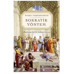 Sokratik Yöntem - Ward Farnsworth - Beyaz Baykuş Yayınları