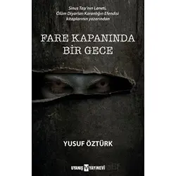 Fare Kapanında Bir Gece - Yusuf Öztürk - Uyanış Yayınevi