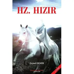 Hz. Hızır - Zeynel Demir - İmam Rıza Dergahı Yayınları