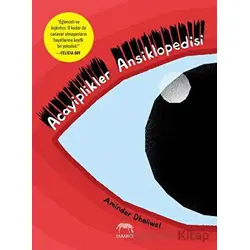Acayiplikler Ansiklopedisi - Aminder Dhaliwal - Yabancı Yayınları