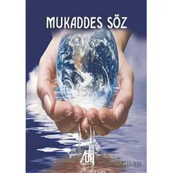 Mukaddes Söz - Kolektif - Baygenç Yayıncılık