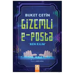 Gizemli E - Posta Ben Kilim” - Buket Çetin - Altın Kitaplar