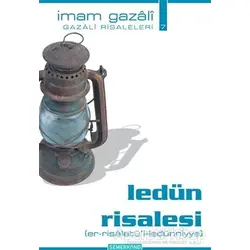 Ledün Risalesi (er-risaletü’l-ledünniye) - İmam-ı Gazali - Semerkand Yayınları