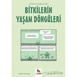 Bitkilerin Yaşam Döngüleri - Gençler İçin Çizgilerle Bilim - Joseph Midthun - Almidilli