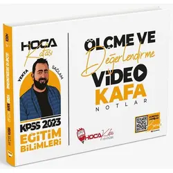 Hoca Kafası 2023 KPSS Eğitim Bilimleri Ölçme ve Değerlendirme Video Kafa Notlar - Yekta Sağlam