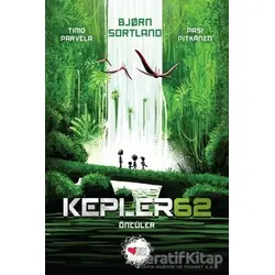 Kepler 62: Öncüler - Timo Parvela - Can Çocuk Yayınları