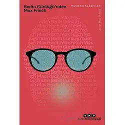 Berlin Günlüğünden - Max Frisch - Yapı Kredi Yayınları