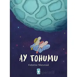 Ay Tohumu - Katarina Macurova - Timaş Çocuk