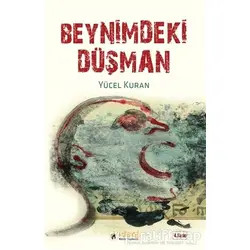 Beynimdeki Düşman - Yücel Kuran - İdeal Kültür Yayıncılık