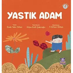 Yastık Adam - Emek Yalın Orhon - Nobel Çocuk