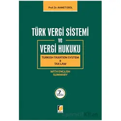 Türk Vergi Sistemi ve Vergi Hukuku - Turkish Taxation System and Tax Law