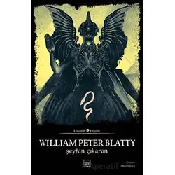 Şeytan Çıkaran - William Peter Blatty - İthaki Yayınları