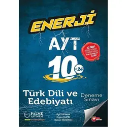 Enerji AYT Türk Dili Ve Edebiyatı 10 Deneme Sınavı - Hasret Yardımcı - Palme Yayıncılık