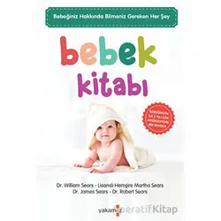 Bebek Kitabı - Robert Sears - Yakamoz Yayınevi