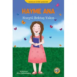 Hayme Ana - Nurgül Bektaş Yakın - Akıllı Zebra