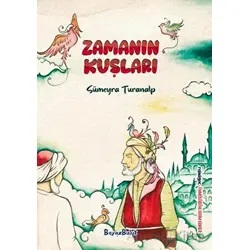 Zamanın Kuşları - Sümeyra Turanalp - Beyaz Bulut Kitap