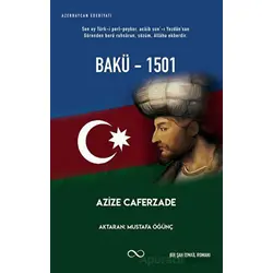 Bakü-1501 - Azize Caferzade - Çıra Yayınları