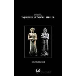 Önasya’da Taş Heykel ve Tasvirli Steller - Hüseyin Bildirici - Myrina Yayınları