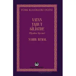 Vatan Yahut Silistre - Namık Kemal - Myrina Yayınları