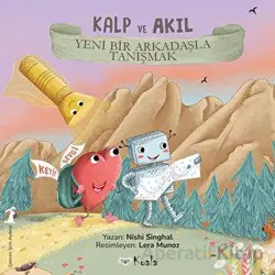 Kalp ve Akıl - Yeni Bir Arkadaşla Tanışmak - Nishi Singhal - Koala Kitap
